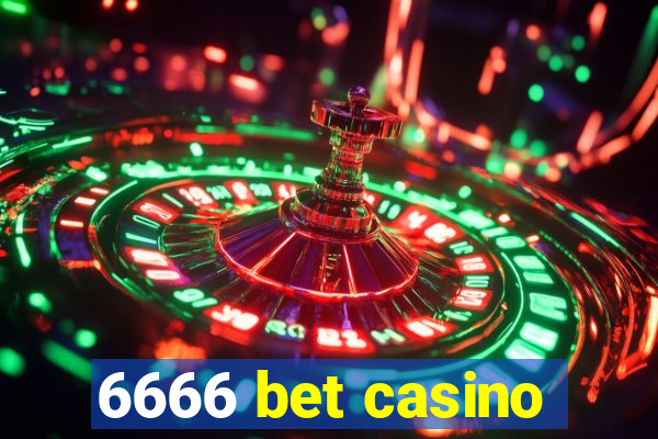 6666 bet casino